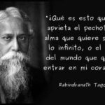Reflexiones inspiradoras y llenas de buen humor de Rabindranath Tagore sobre la vida, el amor y los valores humanos
